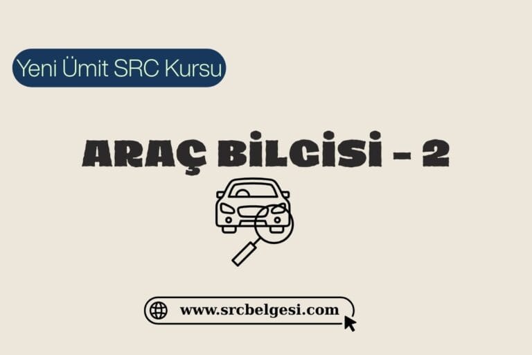 Araç Bilgisi Soruları - 2