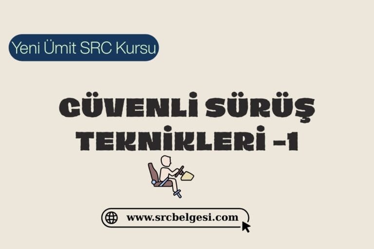 Güvenli Sürüş Teknikleri Deneme Soruları -1