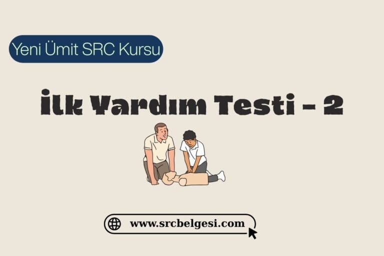 İlk Yardım Testi - 2