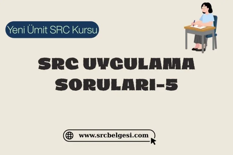 Src Uygulama Soruları-5
