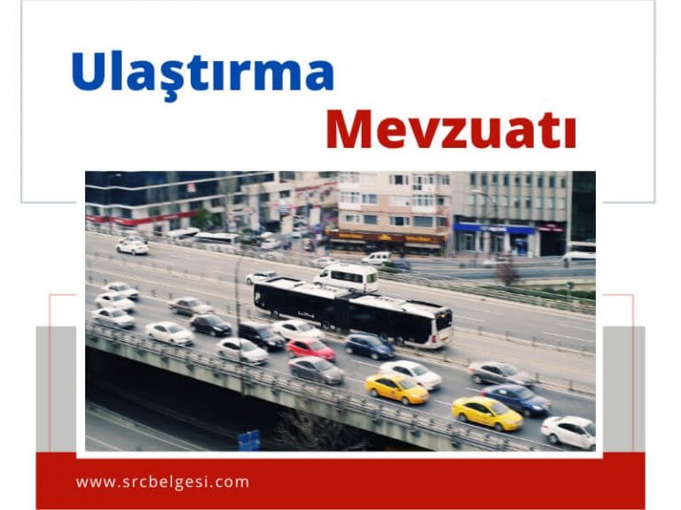 Src Ulaştırma Mevzuatı Soruları