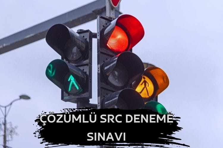Çözümlü SRC Deneme Sınavı ve cevapları