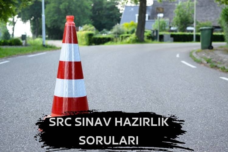 Mesleki Odaklı Src Soruları ve cevapları