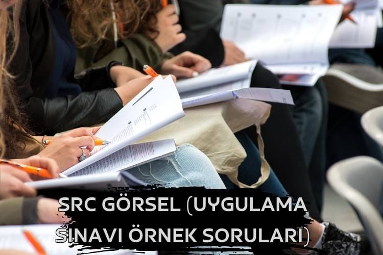 Örnek src uygulama soruları