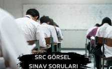 Src Görsel Sınav Soruları