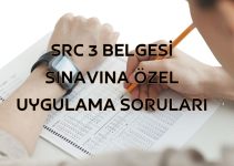 SRC 3 Belgesi Sınavına Özel Uygulama Soruları