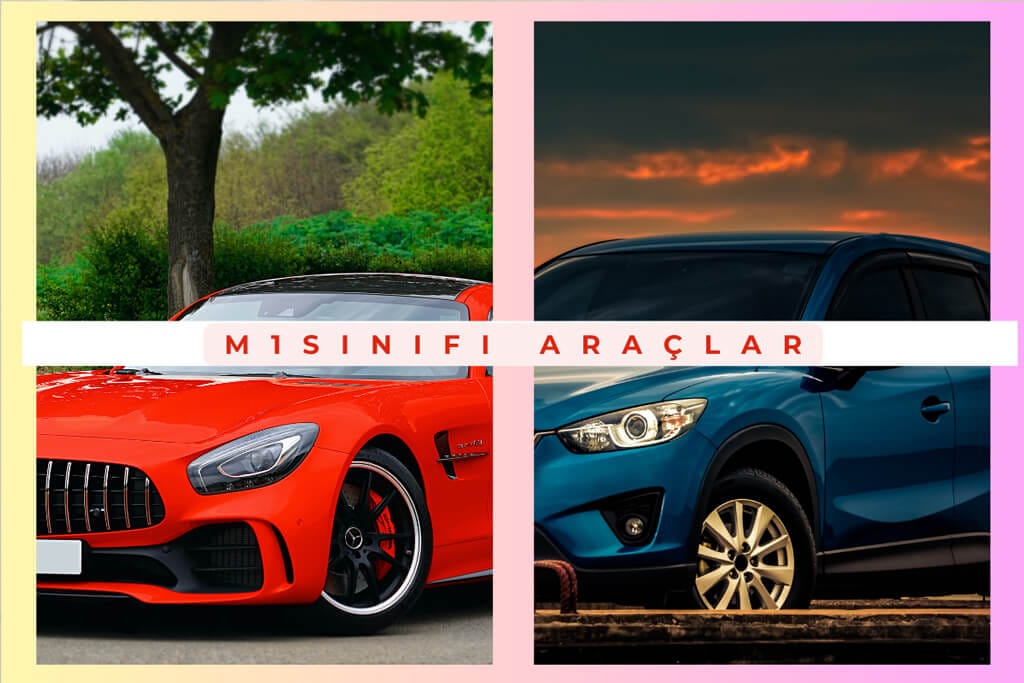 Araç Sınıfı M1 Ne Demek?